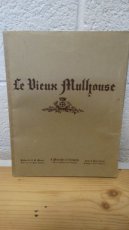 Le vieux Mulhouse "map met gravures".